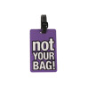 Not Your Bag!